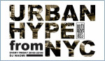 Urban Hype from NYC（アーバンハイプ）