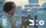 ざきのすけ。Roots Radio in my Room